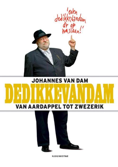 DeDikkeVanDam 9789038814353 Johannes van Dam, Boeken, Kookboeken, Gelezen, Verzenden