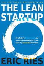 The Lean Startup: How Todays Entrepreneurs Use Continuous, Boeken, Verzenden, Nieuw