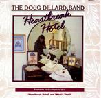 The Doug Dillard Band - Heartbreak Hotel • Whats That?, Ophalen of Verzenden, Gebruikt