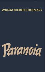 9789028260849 Paranoia Willem Frederik Hermans, Boeken, Verzenden, Nieuw, Willem Frederik Hermans