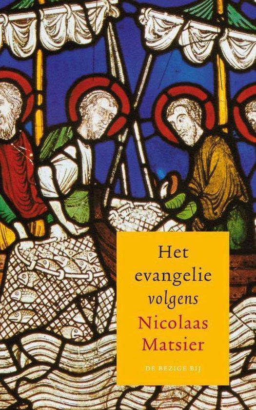 Het evangelie volgens Nicolaas Matsier, Boeken, Overige Boeken, Ophalen of Verzenden