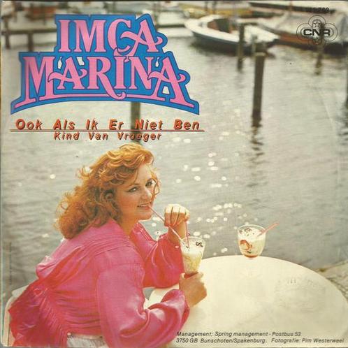 Single - Imca Marina - Ook Als Ik Er Niet Ben, Cd's en Dvd's, Vinyl | Overige Vinyl, Verzenden