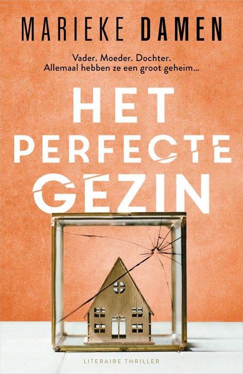 Het perfecte gezin 9789402713619 Marieke Damen, Boeken, Overige Boeken, Zo goed als nieuw, Verzenden
