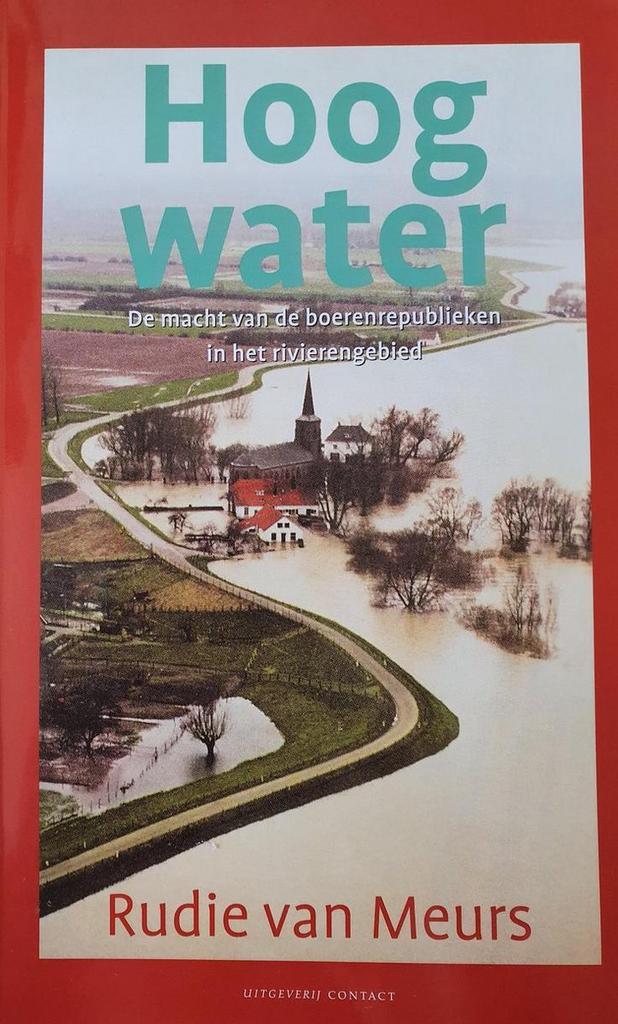 Hoog water 9789025416836 R. van Meurs, Boeken, Geschiedenis | Vaderland, Zo goed als nieuw, Verzenden