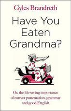 Have You Eaten Grandma? 9780241352632 Gyles Brandreth, Verzenden, Gelezen, Gyles Brandreth