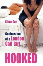 Hooked 9781845966034 Clare Gee, Verzenden, Gelezen, Clare Gee