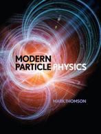 9781107034266 Modern Particle Physics Mark Thomson, Verzenden, Nieuw, Mark Thomson