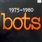 LP gebruikt - Bots - 1975-1980, Cd's en Dvd's, Vinyl | Nederlandstalig, Zo goed als nieuw, Verzenden