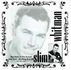 cd - Slim Whitman - Slim Whitman, Verzenden, Zo goed als nieuw