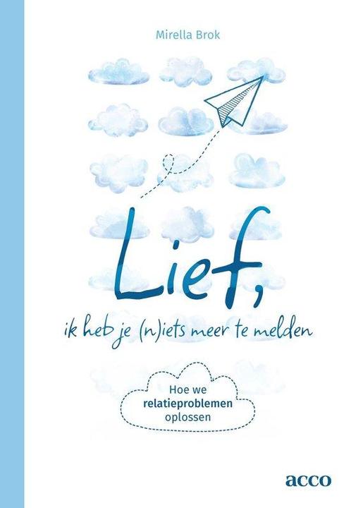 9789492398673 Lief, ik heb je (n)iets meer te melden, Boeken, Psychologie, Zo goed als nieuw, Verzenden