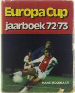 Europa cup / 72-73 9789022503577 Hans Molenaar, Verzenden, Gelezen, Hans Molenaar