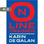 Online trainen 9789462722750 Karin de Galan, Boeken, Verzenden, Zo goed als nieuw, Karin de Galan