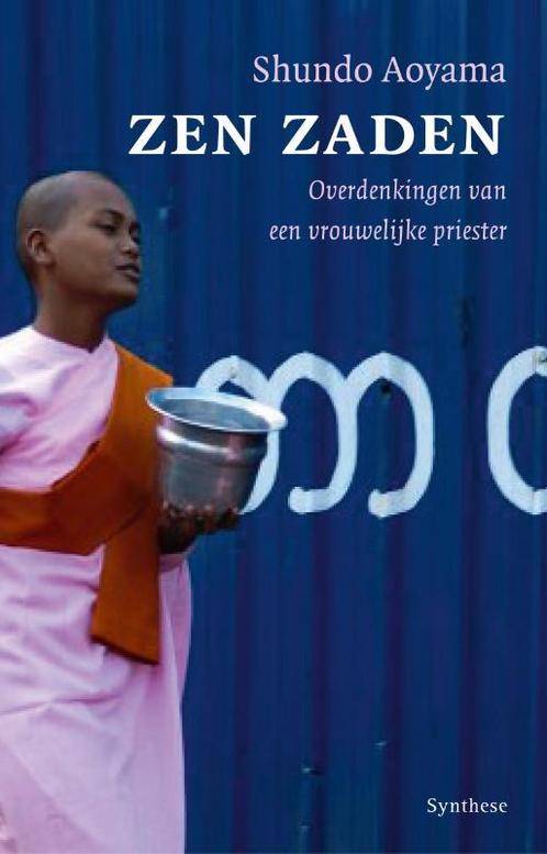 Zen Zaden 9789062710713 Shundo Aoyama, Boeken, Filosofie, Gelezen, Verzenden