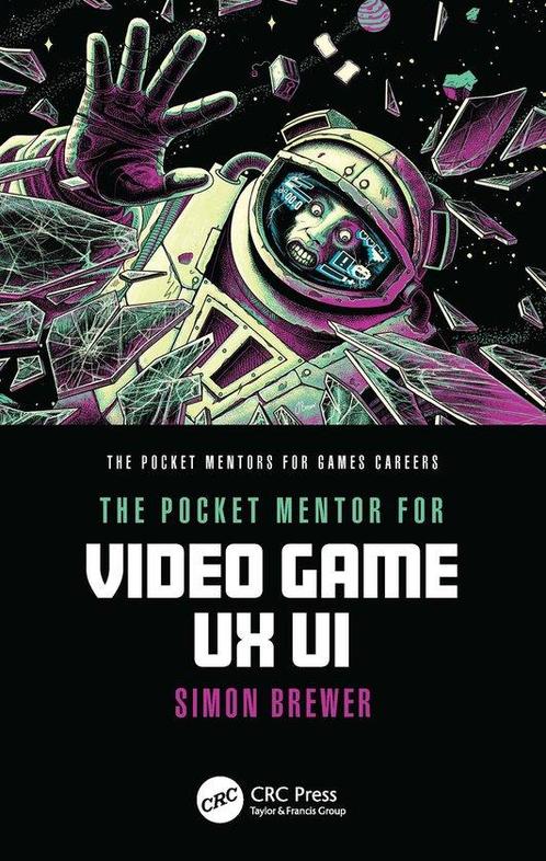 9781032433974 The Pocket Mentors for Games Careers-The Po..., Boeken, Studieboeken en Cursussen, Nieuw, Verzenden
