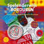 Spelenderwijs Borduren 9789021334110 R. van Eck-Dekkers, Verzenden, Gelezen, R. van Eck-Dekkers