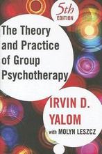 Theory & Practice Of Group Psychotherapy 9780465092840, Verzenden, Gelezen, Irvin Yalom
