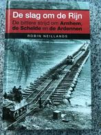 De slag om de Rijn (Robin Neillands), Boeken, Gelezen, Robin Neillands, 20e eeuw of later, Verzenden