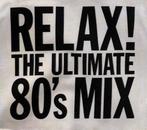 Various - Relax! The Ultimate 80s Mix, Ophalen of Verzenden, Gebruikt