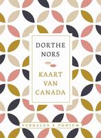Kaart van Canada (9789057599880, Dorthe Nors) (Dorthe Nors), Boeken, Verzenden, Nieuw