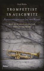 9789463820899 Trompettist in Auschwitz Dick Walda, Boeken, Verzenden, Nieuw, Dick Walda