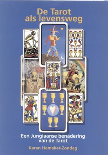 De tarot als levensweg 9789063783099 K.M. Hamaker-Zondag, Boeken, Esoterie en Spiritualiteit, Gelezen, Verzenden