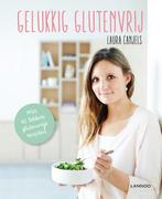Gelukkig glutenvrij 9789401423014 Laura Canjels, Boeken, Kookboeken, Gelezen, Laura Canjels, Verzenden