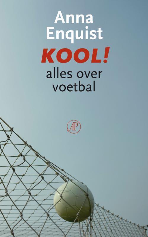 Kool! 9789029586085 Anna Enquist, Boeken, Literatuur, Zo goed als nieuw, Verzenden