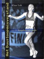 Het Duurloopmisverstand 9789080934016 K.N. Lok, Verzenden, Gelezen, K.N. Lok