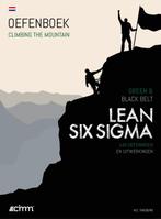 Climbing the mountain   Lean Six Sigma Green   9789492240309, Boeken, Zo goed als nieuw, Verzenden