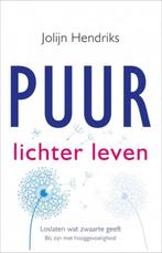 9789020212839 PUUR  -   Puur Lichter leven | Tweedehands, Verzenden, Zo goed als nieuw, Jolijn Hendriks