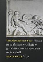 Van Alexander tot Zeus 9789085064961 Moormann e.m., Boeken, Encyclopedieën, Gelezen, Moormann e.m., W. Uitterhoeve, Verzenden