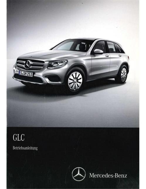 2015 MERCEDES BENZ GLC KLASSE INSTRUCTIEBOEKJE DUITS, Auto diversen, Handleidingen en Instructieboekjes