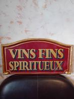 Enseigne Vins Fins - Spiritueux - Reclamebord - Hout