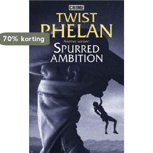 Spurred Ambition 9780709081210 Twist Phelan, Boeken, Overige Boeken, Gelezen, Verzenden
