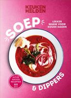 Soep en dippers / Keukenhelden 9789043931564 Keukenhelden, Verzenden, Zo goed als nieuw, Keukenhelden