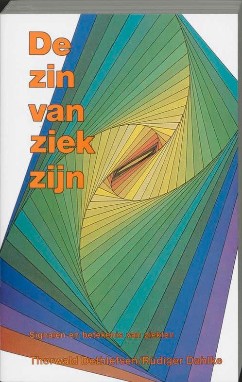 De zin van ziek zijn 9789020249989 Thorwald Dethlefsen, Boeken, Gezondheid, Dieet en Voeding, Gelezen, Verzenden