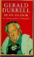 De aye aye en ik | Gerald Durrell 9789065642189, Boeken, Verzenden, Gelezen, Lawrence Durrell