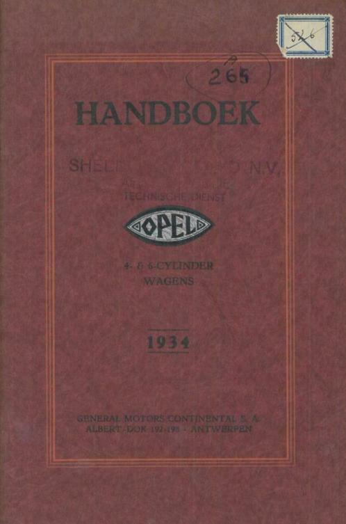 1934 Opel 4 en 6 cylinder wagens Instructieboekje, Auto diversen, Handleidingen en Instructieboekjes, Verzenden