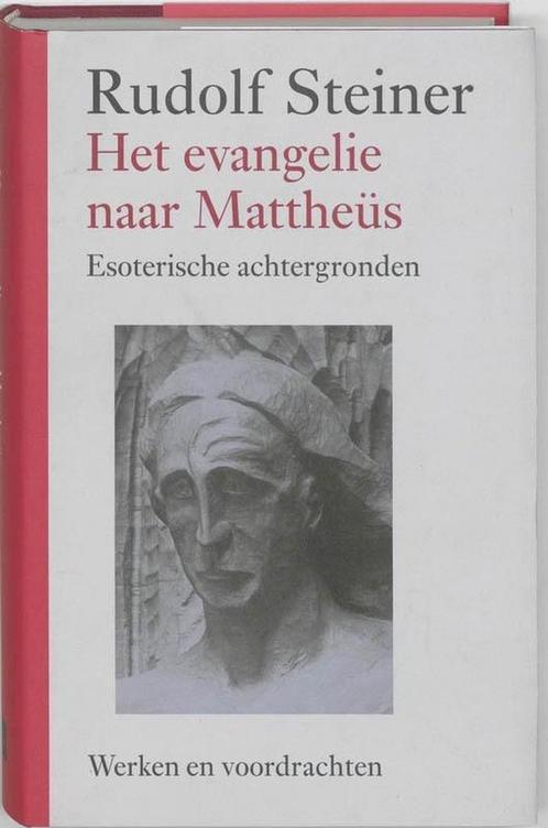 Het evangelie naar Mattheüs - Rudolf Steiner - 9789060385432, Boeken, Esoterie en Spiritualiteit, Verzenden