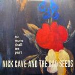 lp nieuw - Nick Cave And The Bad Seeds - No More Shall We..., Verzenden, Zo goed als nieuw
