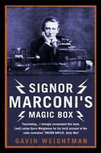 Signor Marconis magic box: how an amateur inventor defied, Gelezen, Gavin Weightman, Verzenden