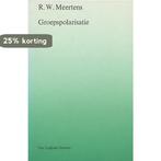 Groepspolarisatie 9789060014530 Meertens, Boeken, Verzenden, Gelezen, Meertens