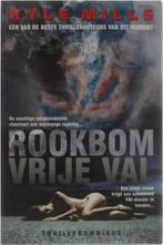 Rookbom - Vrije Val 9789051088434 Kyle Mills, Gelezen, Kyle Mills, Verzenden