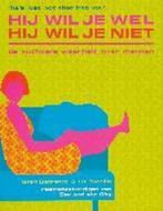 Hij wil je wel, hij wil je niet 9789021544267 L. Tuccillo, Verzenden, Zo goed als nieuw, L. Tuccillo