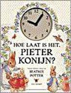 Hoe laat is het, Pieter Konijn ? 9789041007100, Verzenden, Gelezen, Beatrix Potter