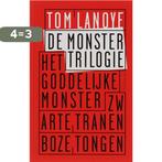 De monstertrilogie 9789044610413 Tom Lanoye, Boeken, Verzenden, Zo goed als nieuw, Tom Lanoye