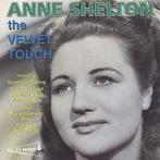 cd - Anne Shelton - The Velvet Touch, Verzenden, Zo goed als nieuw