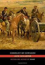 Company of Cowards.by Schaefer New, Boeken, Verzenden, Zo goed als nieuw, Jack Schaefer