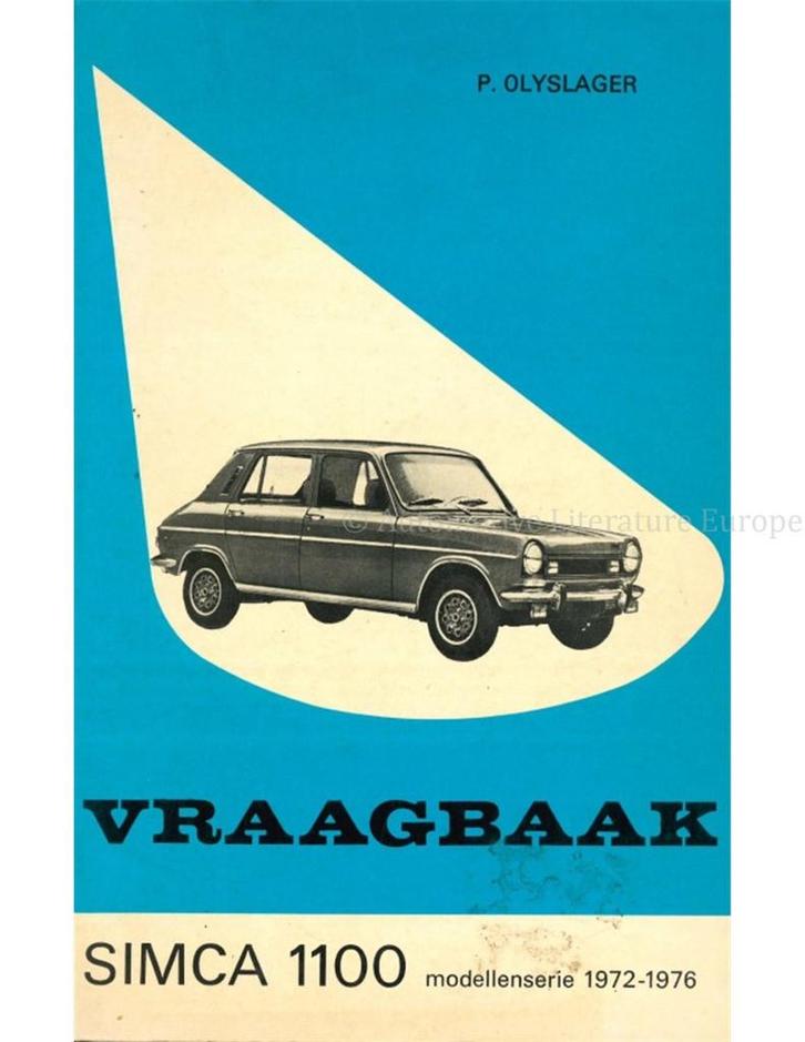 1972-1976 SIMCA 1100 VRAAGBAAK NEDERLANDS, Auto diversen, Handleidingen en Instructieboekjes