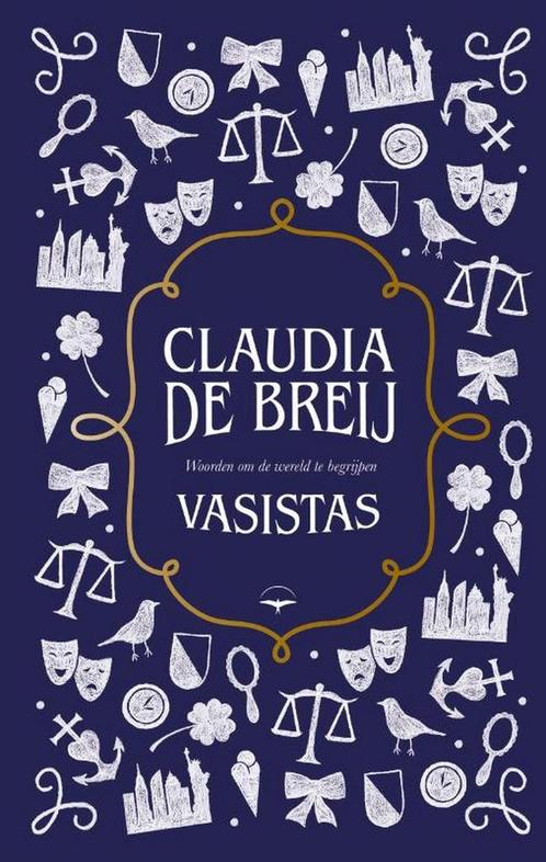 Vasistas 9789400409880 Claudia de Breij, Boeken, Overige Boeken, Gelezen, Verzenden